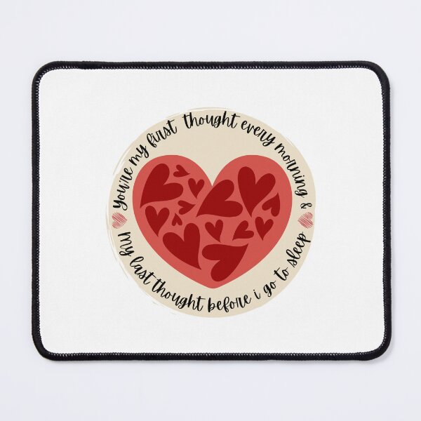 Item preview, You're my first thought every morning - My last thought before i go to sleep designed and sold by FXR-Designs.