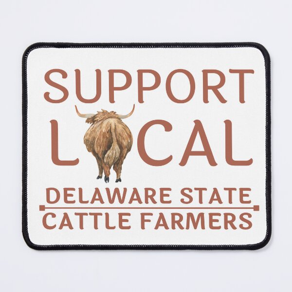 Item preview, Support local Delaware State Cattle Farmers designed and sold by FarmsteadAcers.