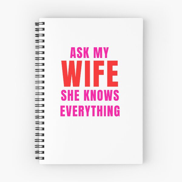 Item preview, Ask My Wife She Knows Everything sticker designed and sold by Helloboutique.