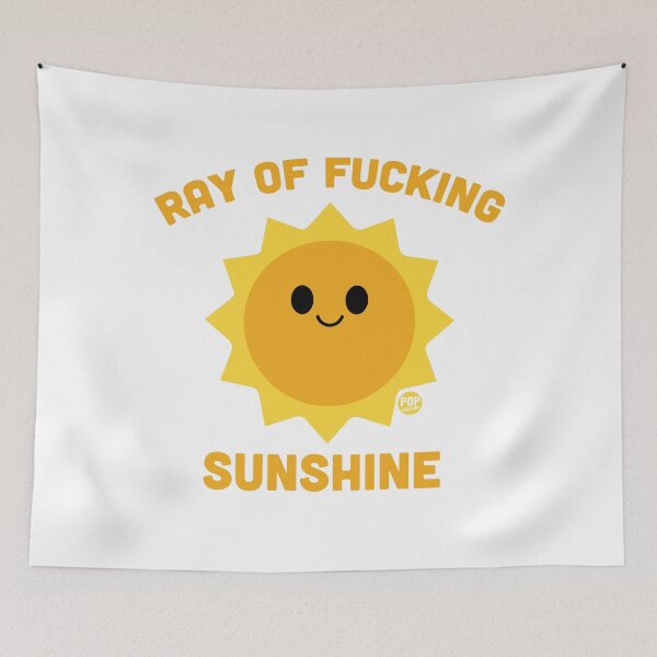 Item preview, Ray Of Fucking Sunshine designed and sold by TODD GOLDMAN.