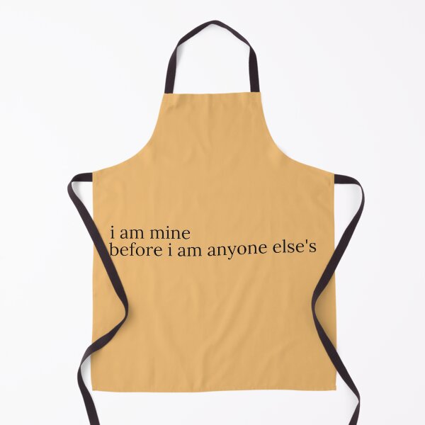 Item preview, I am mine before i am anyone else's designed and sold by HalcyonFairy.