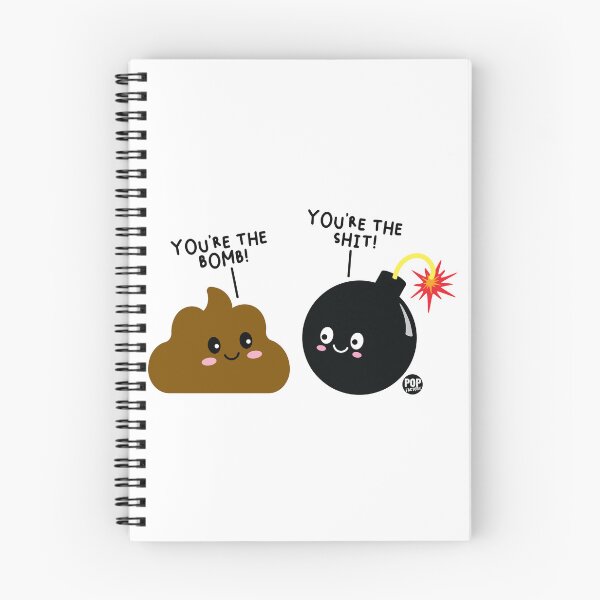 Item preview, You're The Bomb - You're The Shit designed and sold by TODD GOLDMAN.
