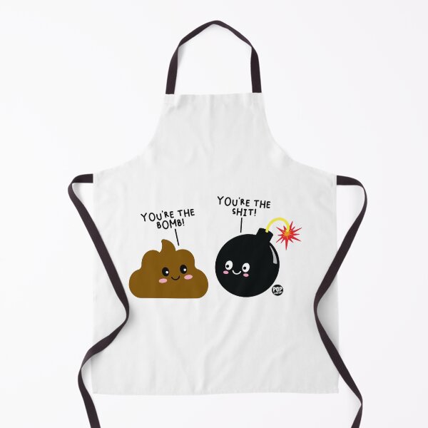 Item preview, You're The Bomb - You're The Shit designed and sold by TODD GOLDMAN.