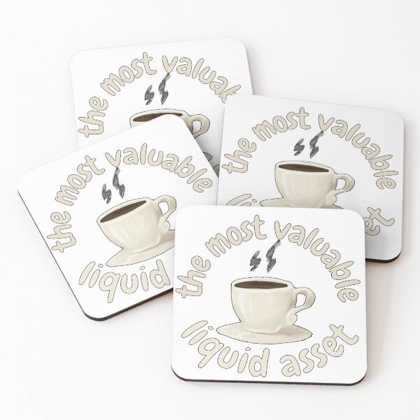 Item preview, Coffee the most valuable liquid asset, for finance and coffee lovers designed and sold by NoetherSym.