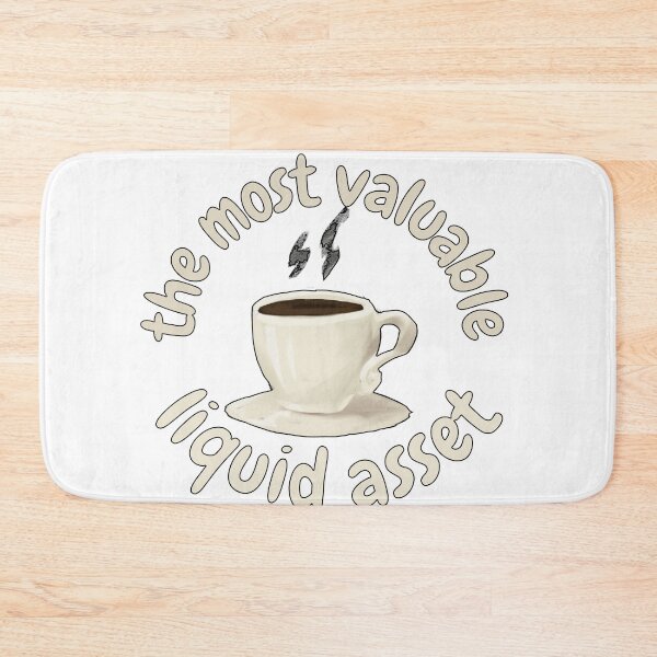 Item preview, Coffee the most valuable liquid asset, for finance and coffee lovers designed and sold by NoetherSym.