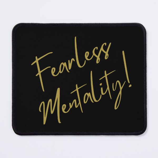 Item preview, Fearless Mentality designed and sold by mpandam.