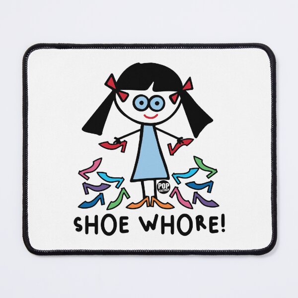 Item preview, Shoe Whore designed and sold by TODD GOLDMAN.