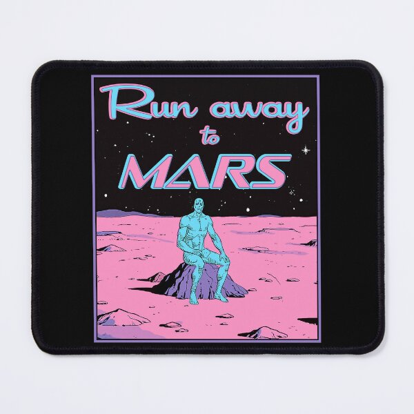 Item preview, Run away to Mars with Dr. Manhattan poster designed and sold by Signs for Dark Times.