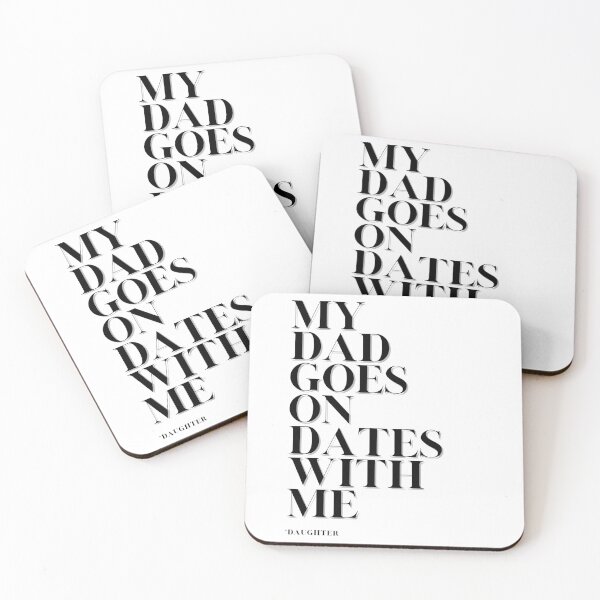Item preview, my dad goes on dates with me designed and sold by NorthV.