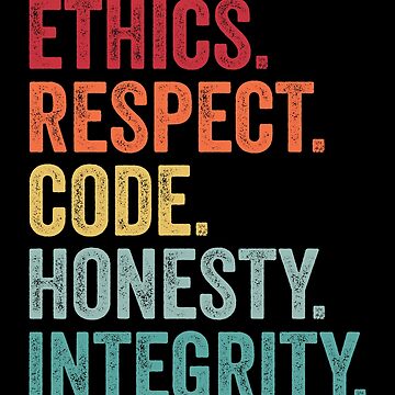 "respect ethics code honesty integrity values workplace" Poster for ...