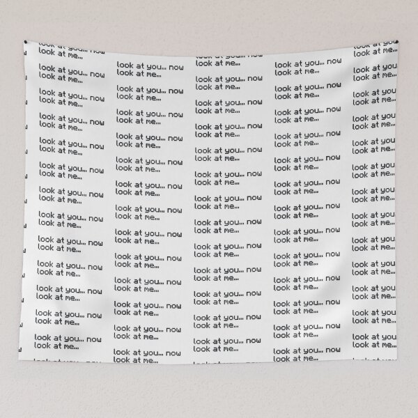Item preview, Look at you...now look at me... designed and sold by jamcaYT.