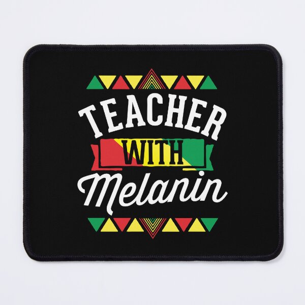 Item preview, Teacher With Melanin African American Melanin Black History Month designed and sold by QueenOfPrint.