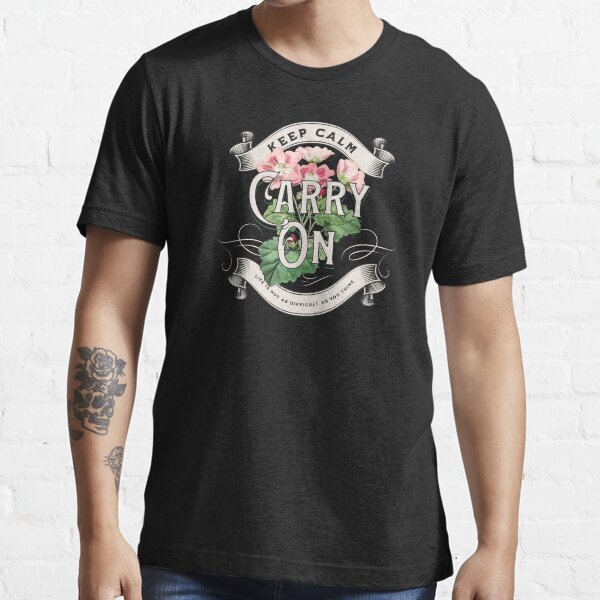Keep Calm. Life is not as difficult as you think Essential T-Shirt