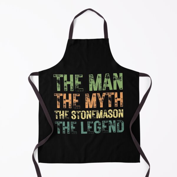 Item preview, The Man The Myth The Stonemason the Legend designed and sold by Crafty-Mornings.