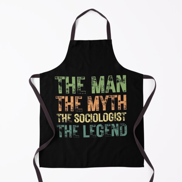 Item preview, The Man The Myth The Sociologist the Legend designed and sold by Crafty-Mornings.