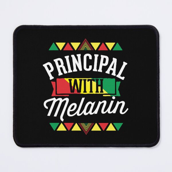 Item preview, Principal With Melanin African American Junteenth Black History Month designed and sold by QueenOfPrint.