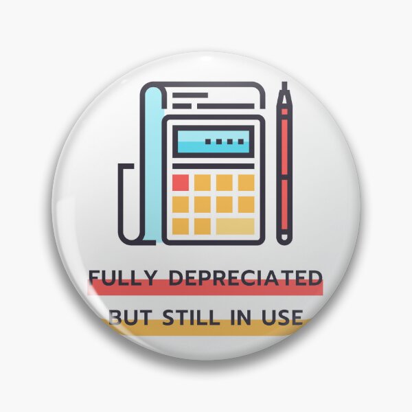 Item preview, Fully Depreciated but still in use designed and sold by Pixelish.