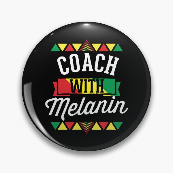 Item preview, Coach With Melanin African American Junteenth Black History Month designed and sold by QueenOfPrint.