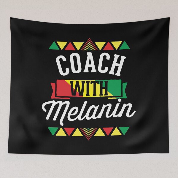 Item preview, Coach With Melanin African American Junteenth Black History Month designed and sold by QueenOfPrint.