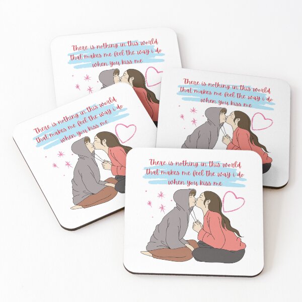 Item preview, There is nothing in this world that makes me feel the way i do when you kiss me. designed and sold by FXR-Designs.