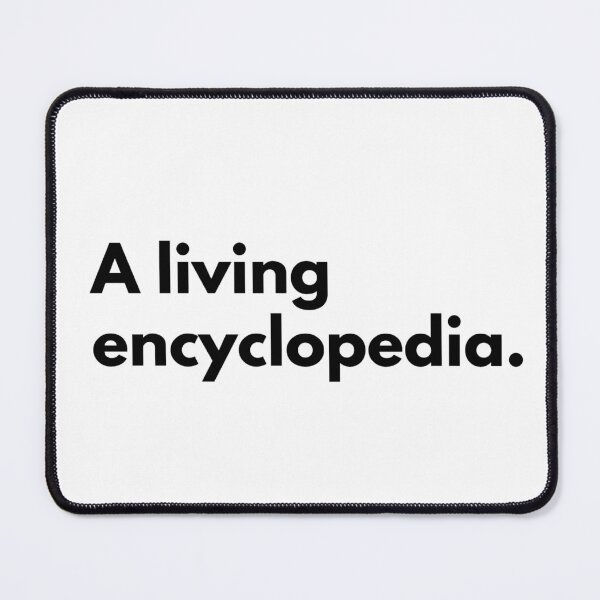 Item preview, A living encyclopedia. designed and sold by Dj Gavric998.