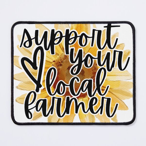 Item preview, Support Your Local Farmer designed and sold by CALFinatedAg.