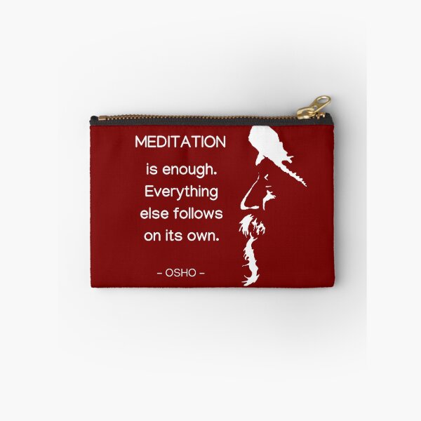 Item preview, Osho - Meditation is enough... - text design designed and sold by RetComly.