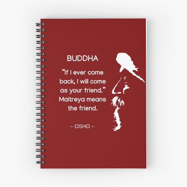Item preview, Buddha - Maitreya means the friend... Osho Quote – text design designed and sold by RetComly.