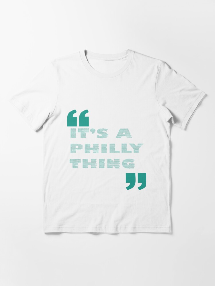 Philadelphia Phillies It's a philly thing shirt - Peanutstee