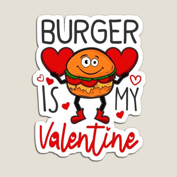 Artikelvorschau, Burger ist mein Valentinsgruß entworfen und verkauft von Crafted  Design.