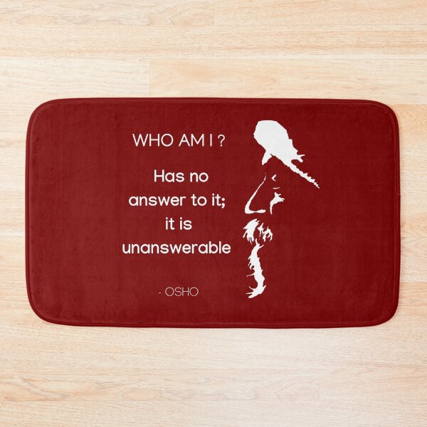 Item preview, Who am I ?... Osho Quote – To Turn You Outside In! - text design designed and sold by RetComly.