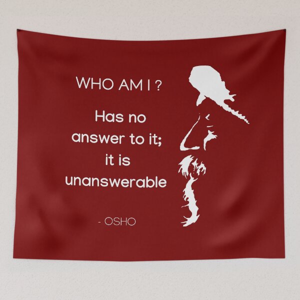 Item preview, Who am I ?... Osho Quote – To Turn You Outside In! - text design designed and sold by RetComly.