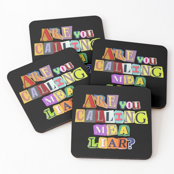 Item preview, Are You Calling Me a Liar? designed and sold by Designsplendor.