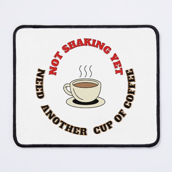Item preview, Addicted to Caffeine designed and sold by HanaiPrint.