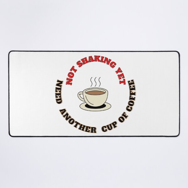 Item preview, Addicted to Caffeine designed and sold by HanaiPrint.