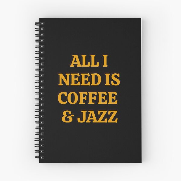 Item preview, All I need is coffee and jazz  designed and sold by Inspirationmotivation.