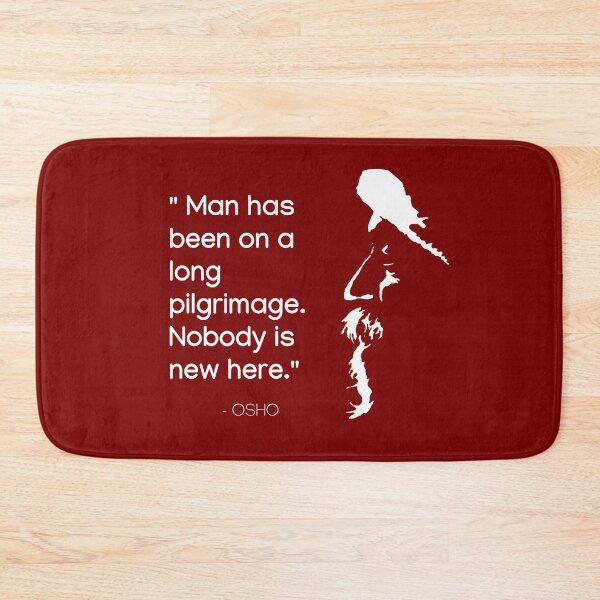 Item preview, Osho - Man has been on a long pilgrimage - text design designed and sold by RetComly.