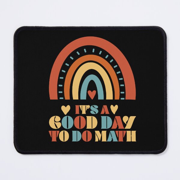 Item preview, Its A Good Day To Do Math Back To School Teacher designed and sold by cimibaka25.