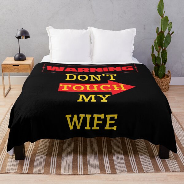 Item preview, Don't touch my wife. Funny gifts for valentines day and more. designed and sold by 91Ivona.