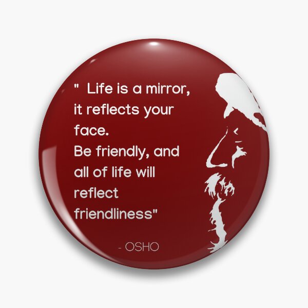 Item preview, Osho - Life is a mirror, it reflects your face... text design designed and sold by RetComly.