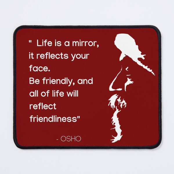 Item preview, Osho - Life is a mirror, it reflects your face... text design designed and sold by RetComly.