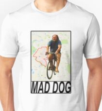 Mad Dog Unisex T-Shirt