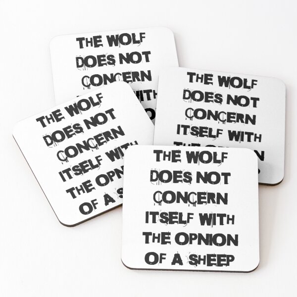 Item preview, THE WOLF DOES NOT CONCERN ITSELF WITH THE OPINION OF A SHEEP designed and sold by 2brothersgoods.