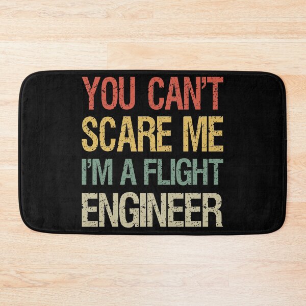 Item preview, You Can't Scare Me I'm A Flight Engineer I designed and sold by Lemon Pepper.