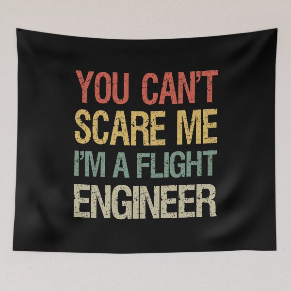 Item preview, You Can't Scare Me I'm A Flight Engineer I designed and sold by Lemon Pepper.