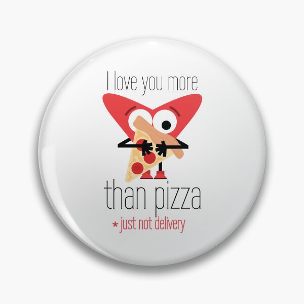 Item preview, I Love You More Than Pizza Just Not Delivery. Heart Hugging Pizza And In Love Dating Marriage Vday designed and sold by doseofwin.