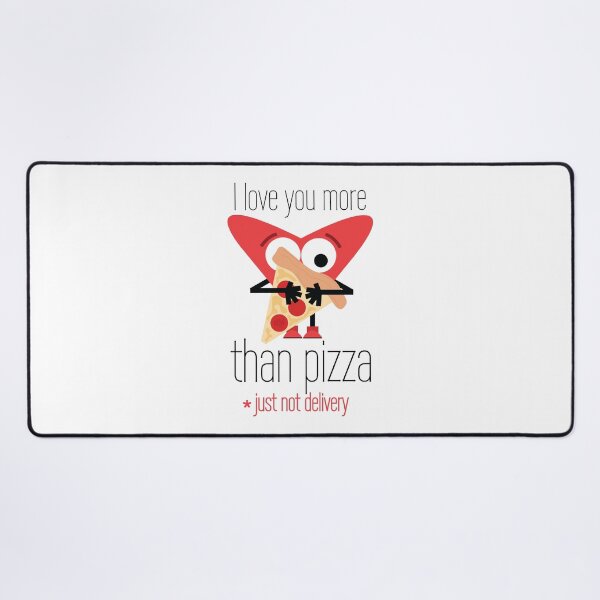 Item preview, I Love You More Than Pizza Just Not Delivery. Heart Hugging Pizza And In Love Dating Marriage Vday designed and sold by doseofwin.