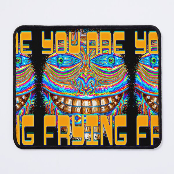 Item preview, You Are Frying - Captioned (1)- Trippy Psychedelic Art designed and sold by TheThirdEye.