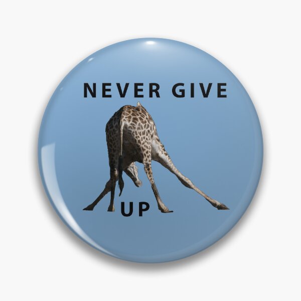Item preview, Never Give Up designed and sold by DrAgonPhotos.