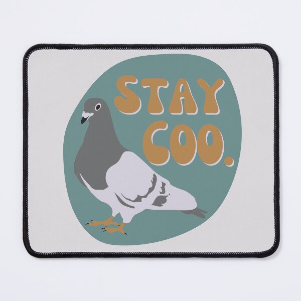 Item preview, “Stay Coo.” Bird Pun designed and sold by CosmoConn.